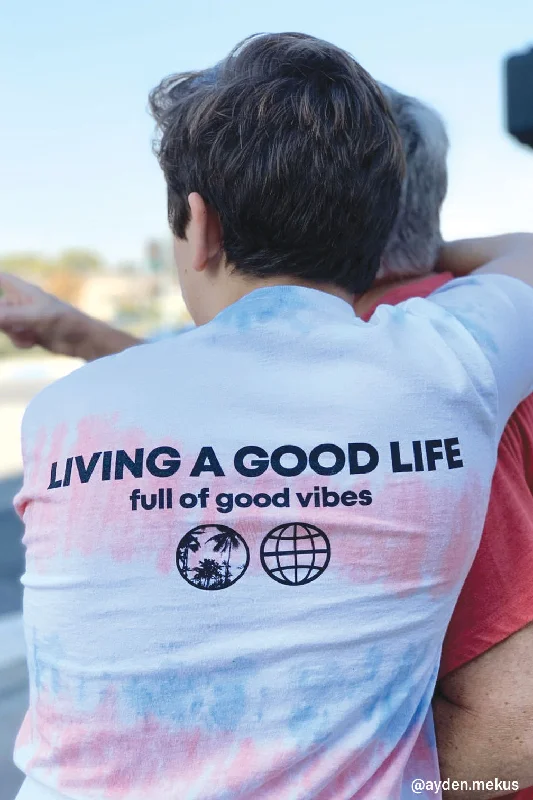 Good Life Tie dye T-shirt